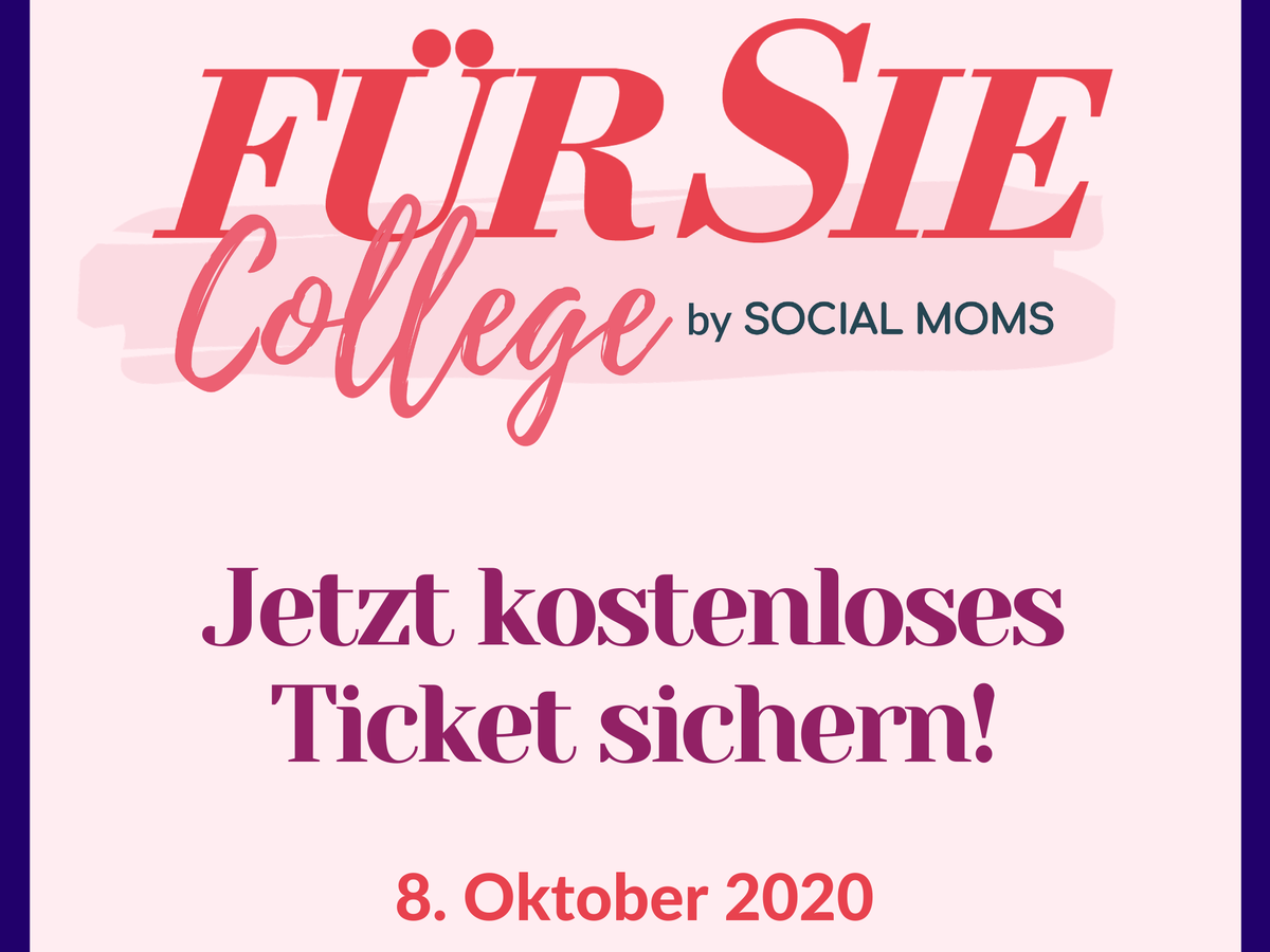 FÜR SIE College by Social Moms