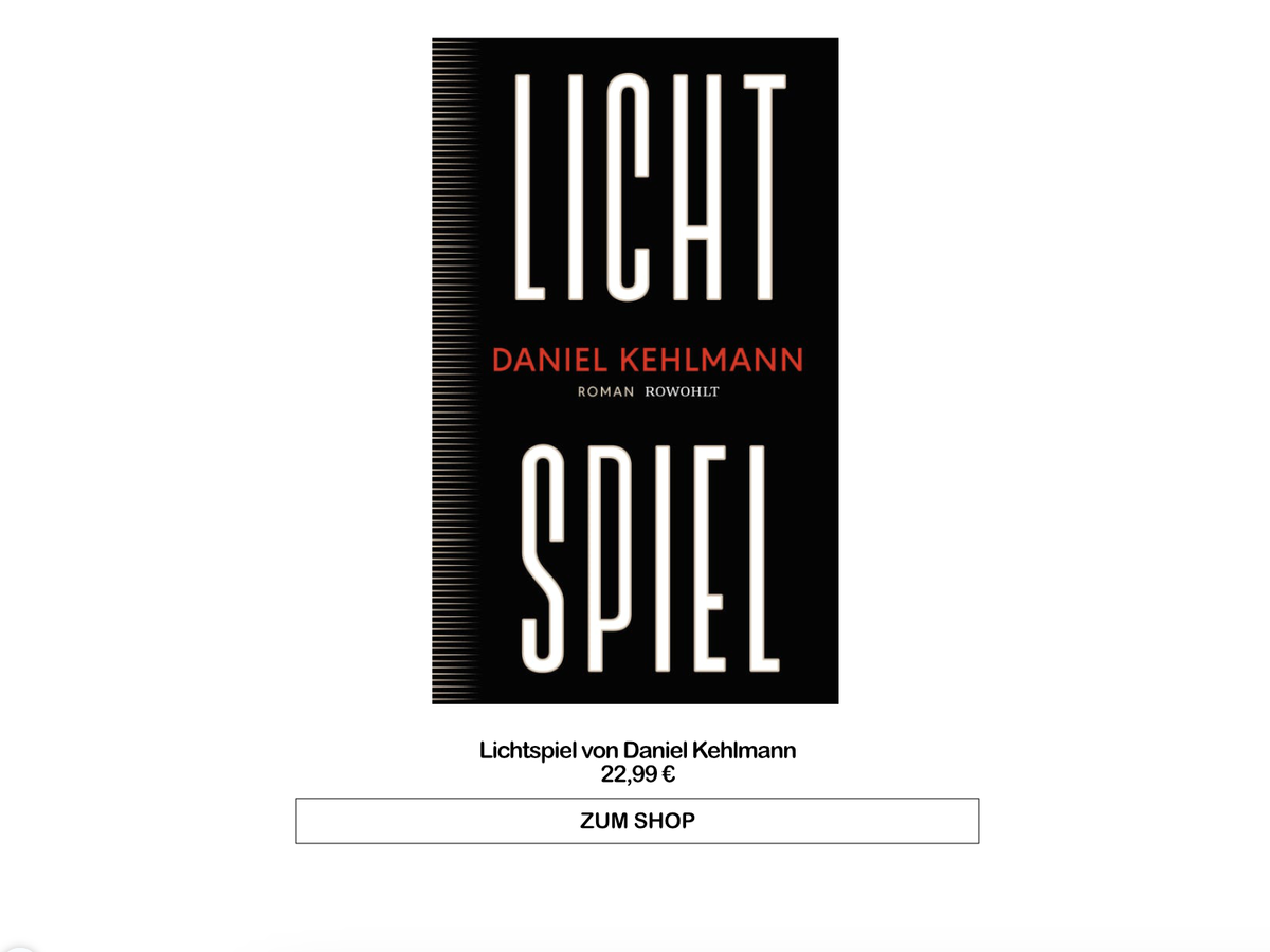 Lichtspiel von Daniel Kehlmann