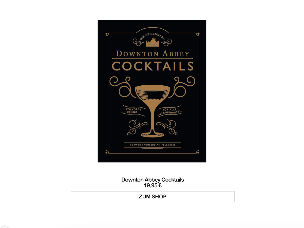 Downton Abbey Cocktails von Julian Fellows