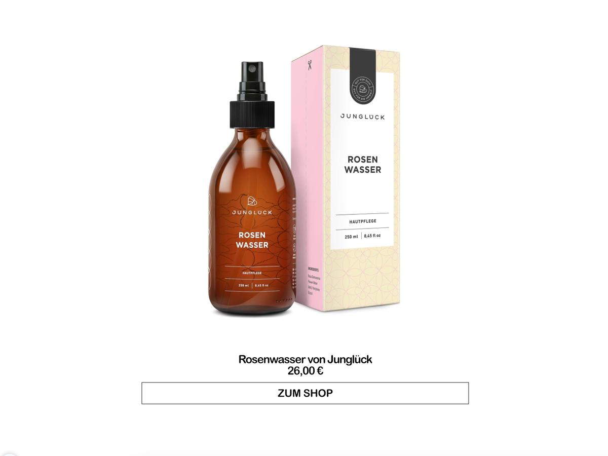 Rosenwasser von Junglück