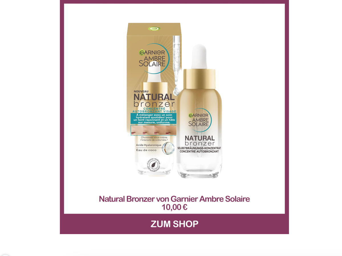 Bester Gesichts-Selbstbräuner aus der Drogerie - Natural Bronzer von Garnier Ambre Solaire