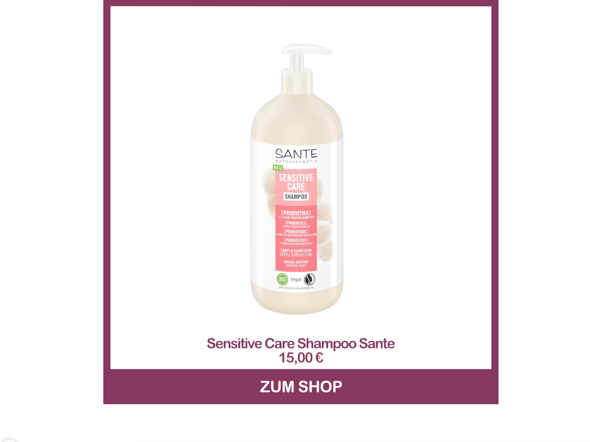 Bestes Naturkosmetik-Shampoo für empfindliche Kopfhaut - Sensitive Care Shampoo von Sante