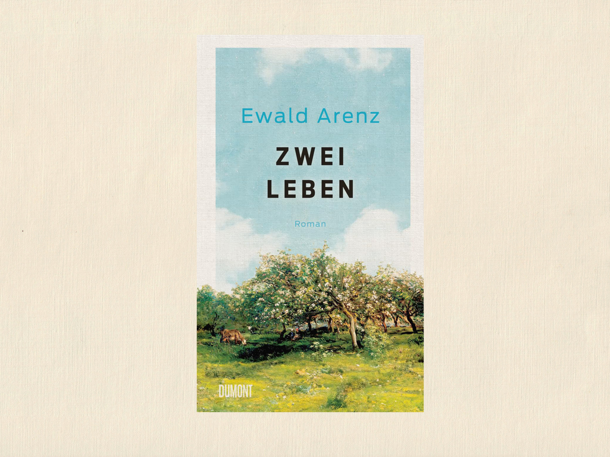 Roman Zwei Leben von Ewald Arenz