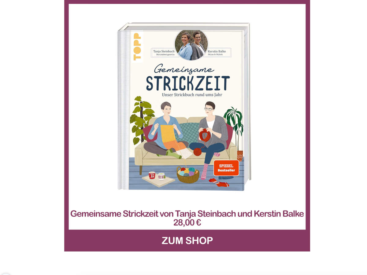 Die besten Strickbücher - Gemeinsame Strickzeit von Tanja Steinbach und Kerstin Balke