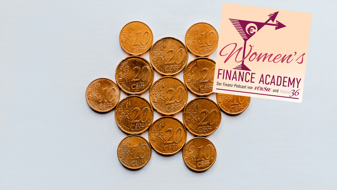 FÜR SIE "Women's Finance Academy"-Podcast - Folge 2: Kurs auf eine sorgenfreie Zukunft