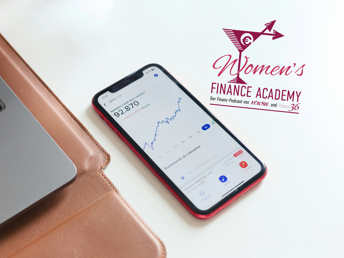 FÜR SIE Women's Finance Academy Podcast - Folge 4