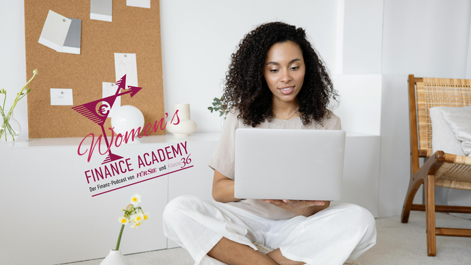 FÜR SIE "Women's Finance Academy"-Podcast - Folge 8: Let’s talk about Money, Honey