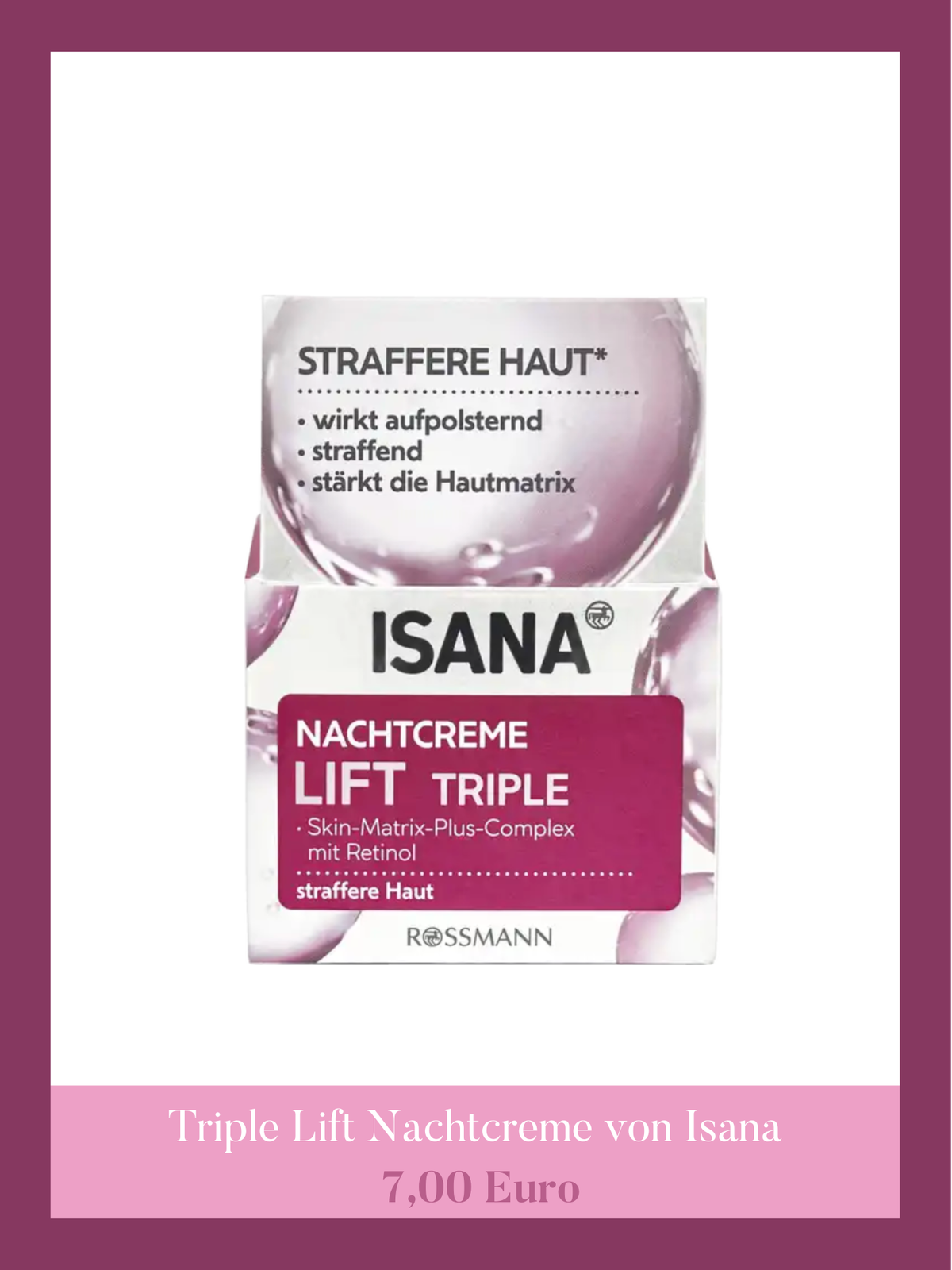 Rossmann Retinol - Triple Lift Nachtcreme von Isana