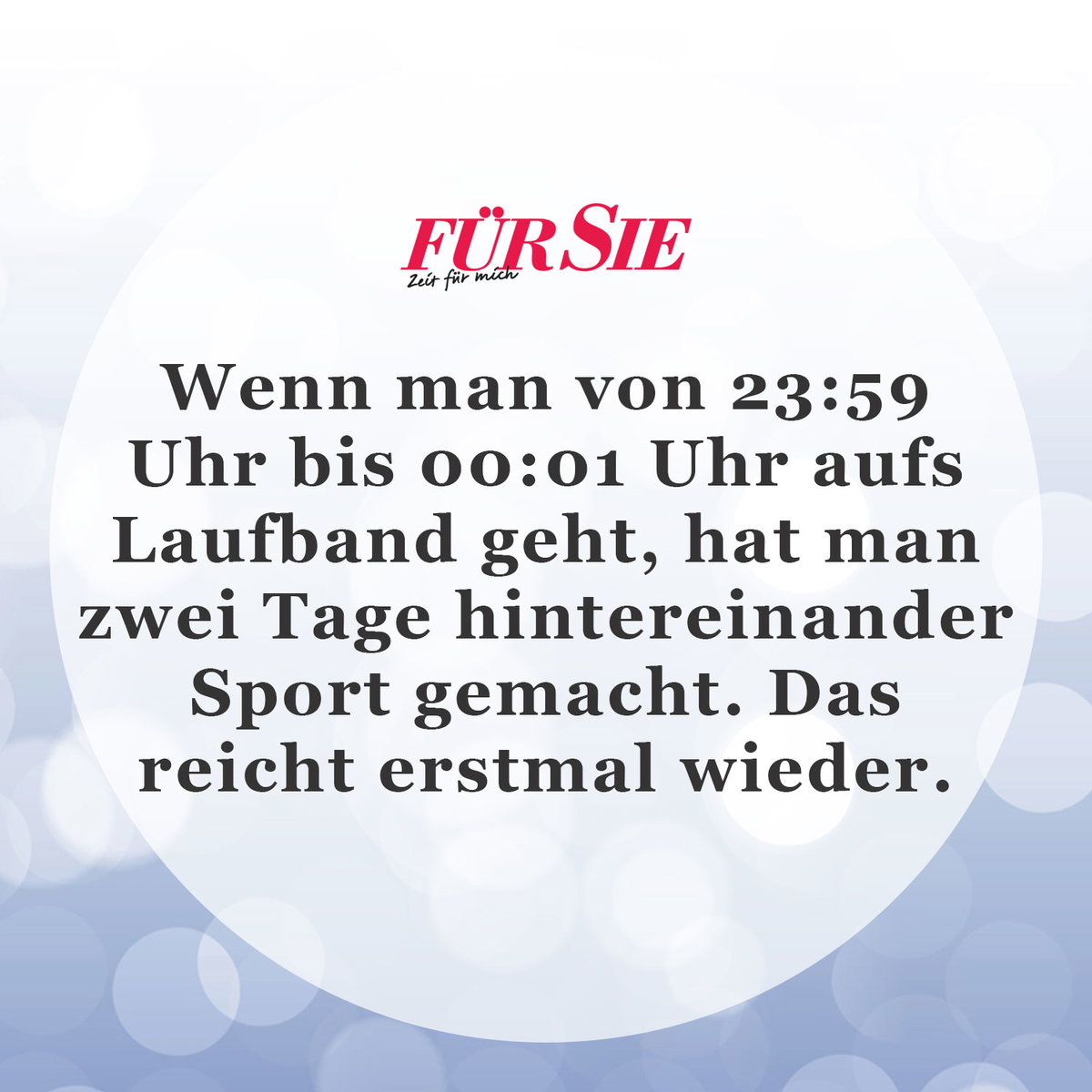 Unser Spruch des Tages für den 10. Dezember