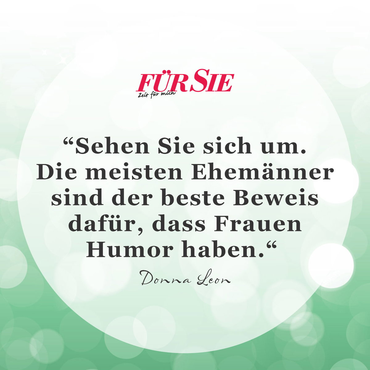 Unser Spruch des Tages für den 11. Mai