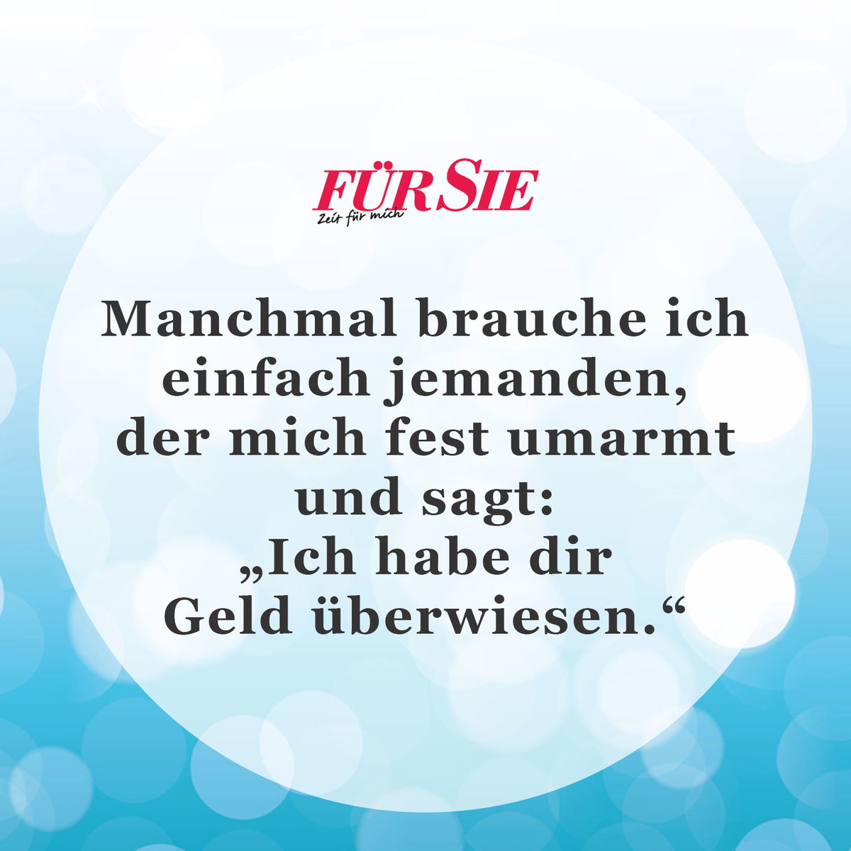Unser Spruch des Tages für den 12. Dezember