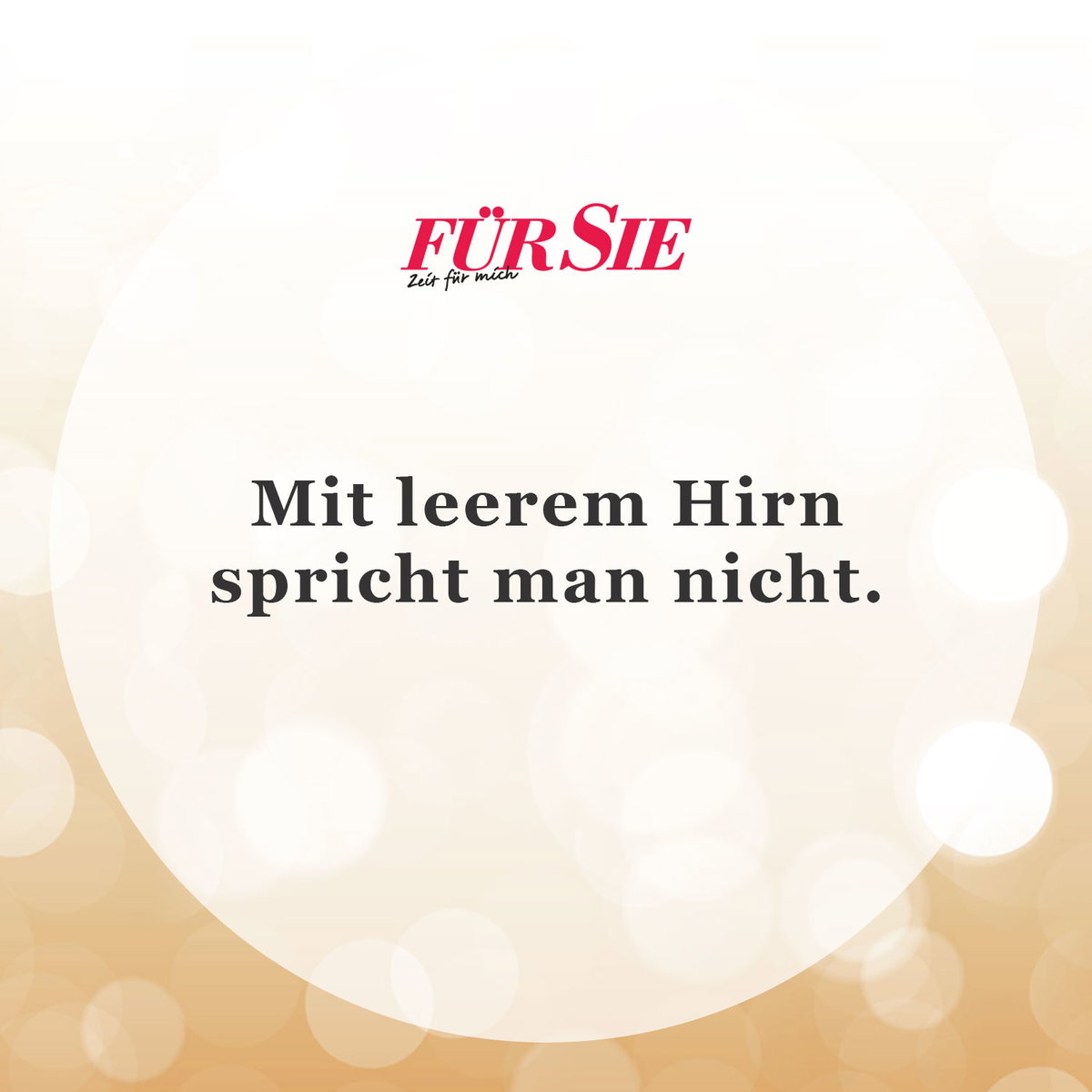Spruch des Tages für den 17. April