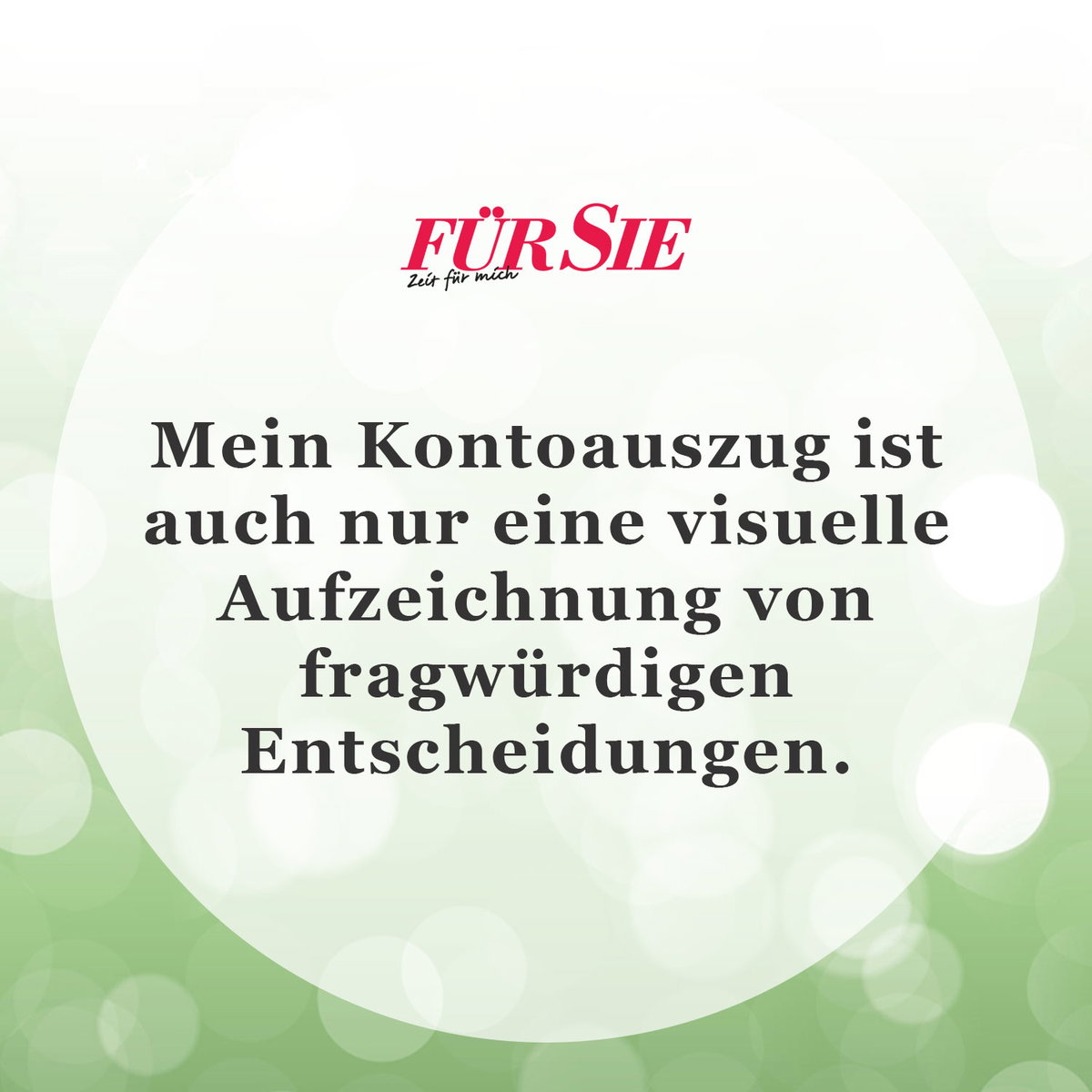 Unser Spruch des Tages für den 17. Mai