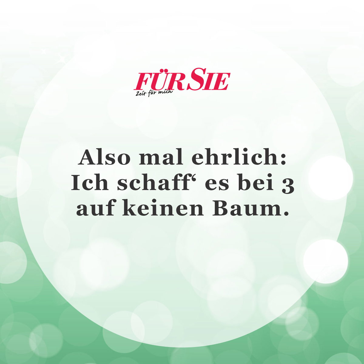 Der Spruch des Tages für den Januar
