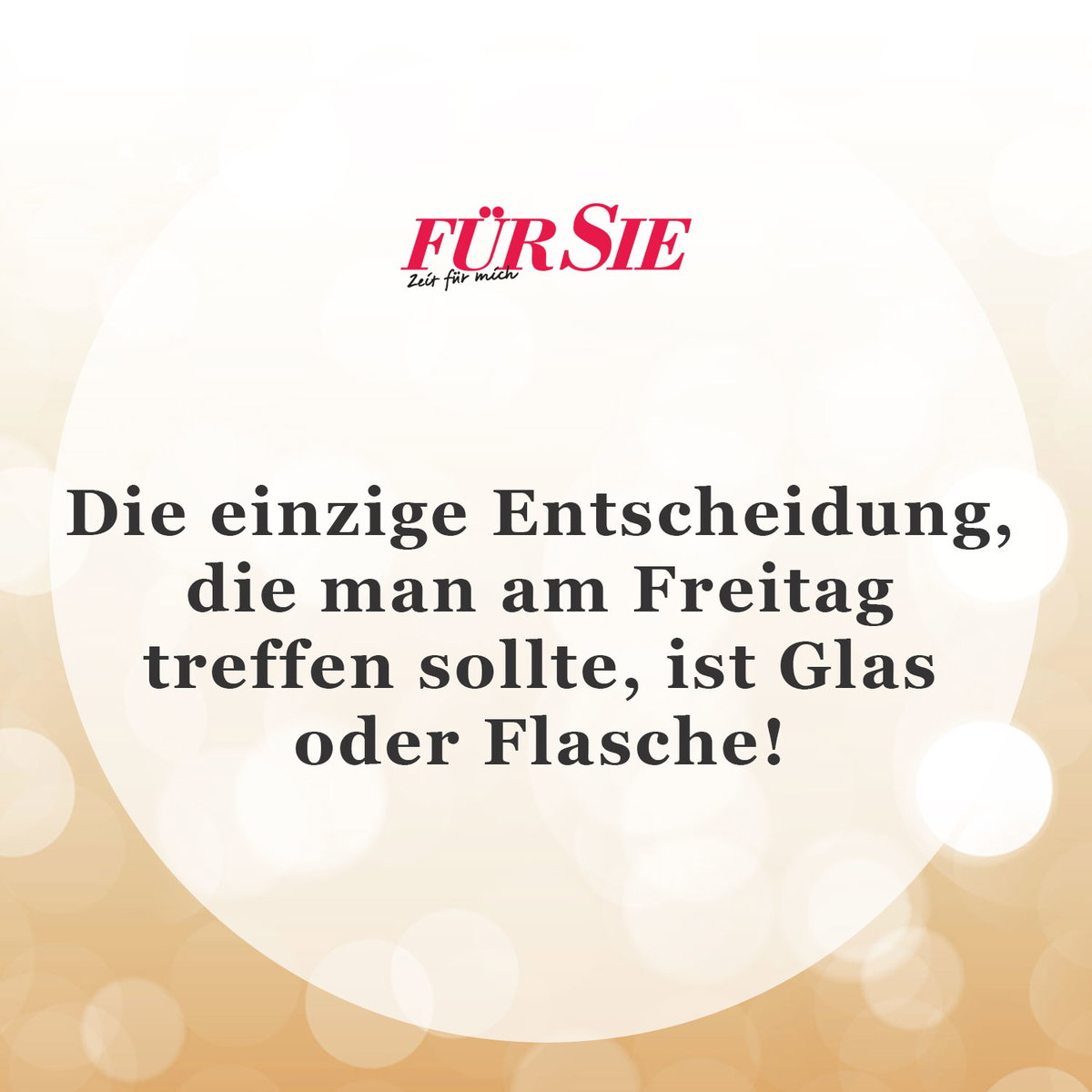 Spruch des Tages für den 24. April
