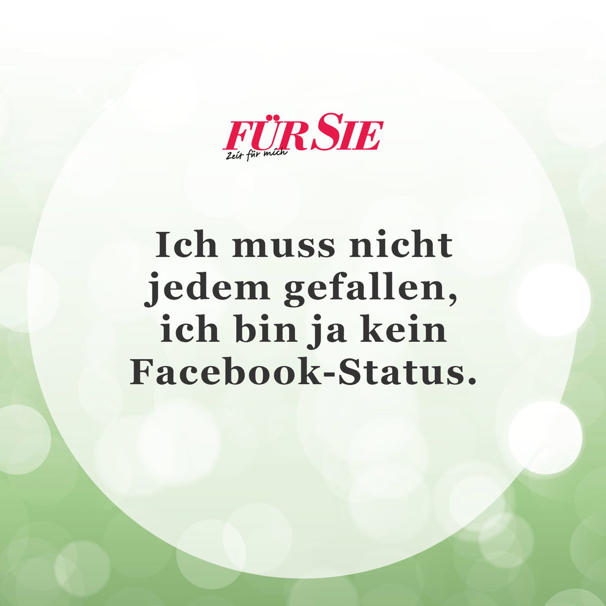 Unser Spruch des Tages für den 24. Mai
