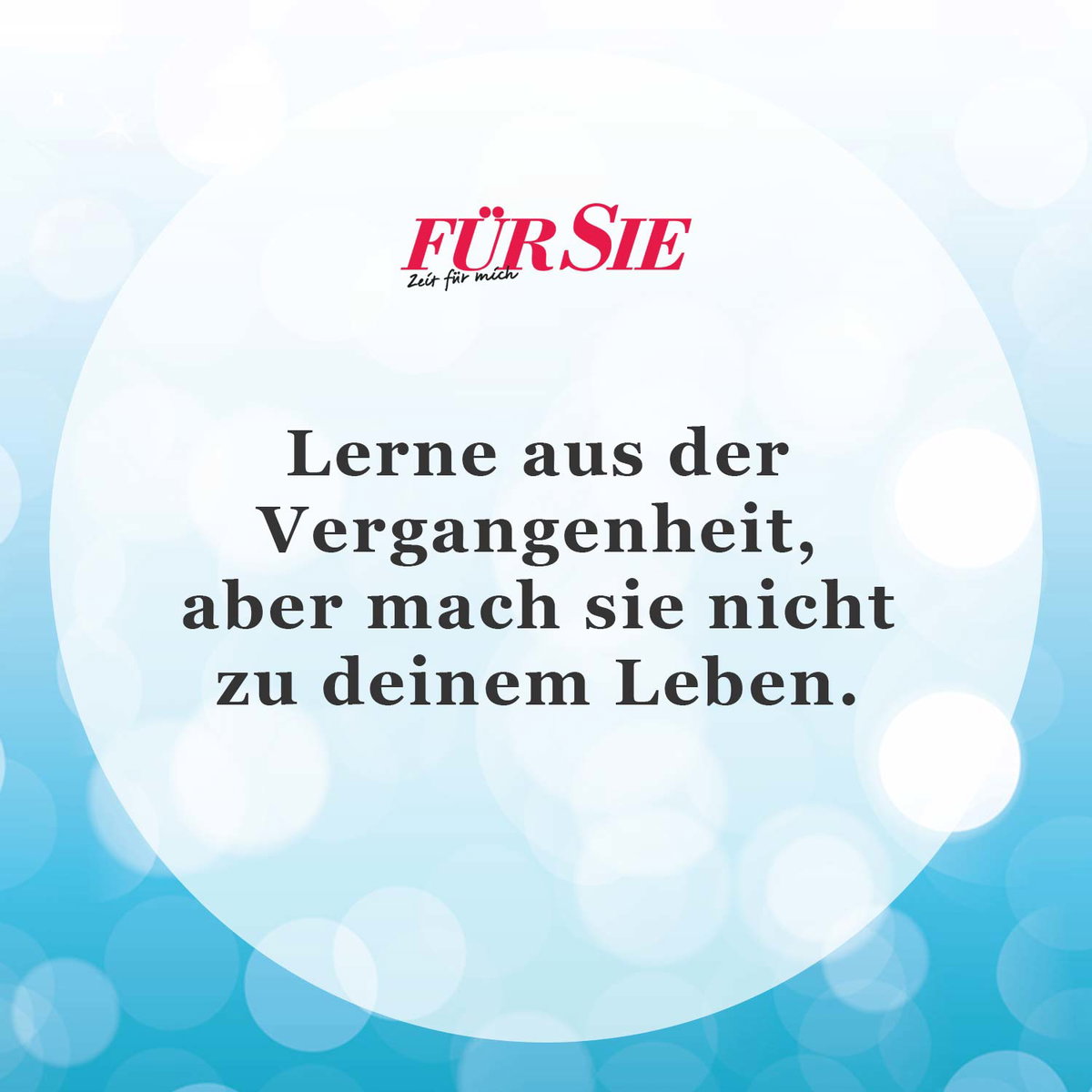 Unser Spruch des Tages für den 24. September