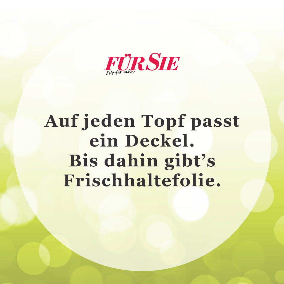 Spruch des Tages für den 29. April