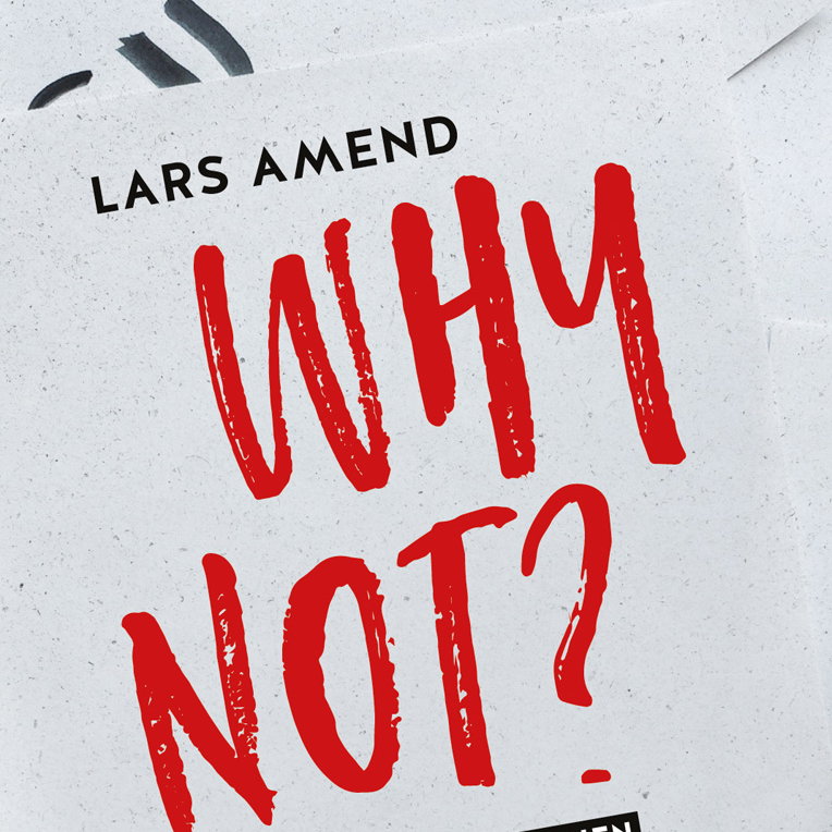 Why not, Lars Amend